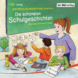 Die schönsten Schulgeschichten