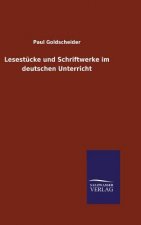 Lesestucke und Schriftwerke im deutschen Unterricht