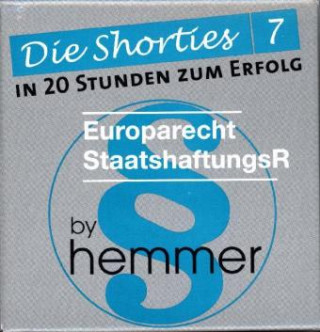 Shorties Box 7. Europarecht, Staatshaftungsrecht