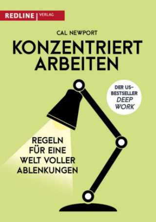 Konzentriert arbeiten (Cal Newport,Jordan T. A. Wegberg)(Miękka)