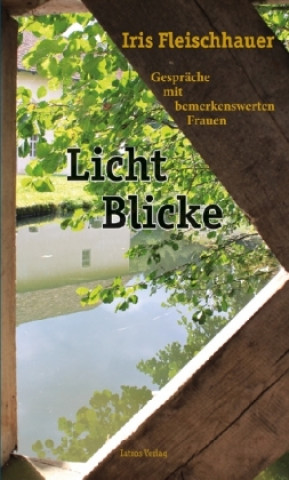 Licht Blicke