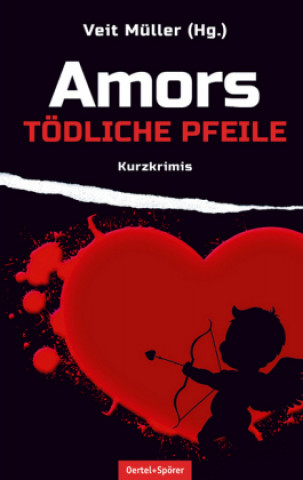 Amors tödliche Pfeile