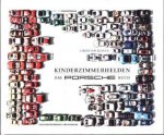 Kinderzimmerhelden DAS PORSCHE BUCH