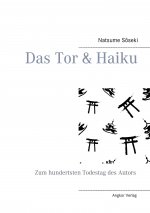 Das Tor & Haiku