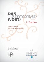 Das vergessene Wort in Buchen