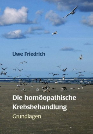 Die homöopathische Krebsbehandlung