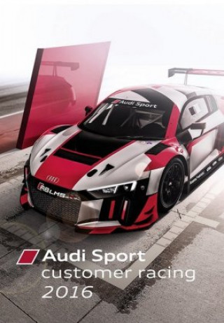 Audi Sport customer racing 2016