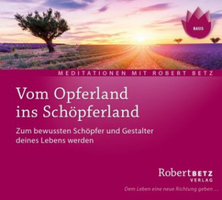 Vom Opferland ins Schöpferland, Audio-CD, Audio-CD