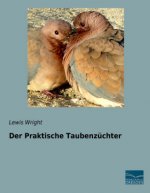 Der Praktische Taubenzüchter