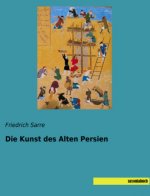 Die Kunst des Alten Persien