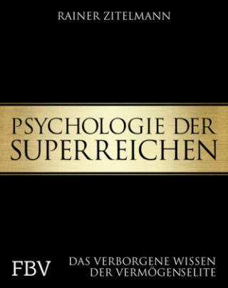 Psychologie der Superreichen