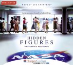 Hidden Figures - Unerkannte Heldinnen, 4 Audio-CDs