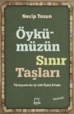 Öykümüzün Sinir Taslari