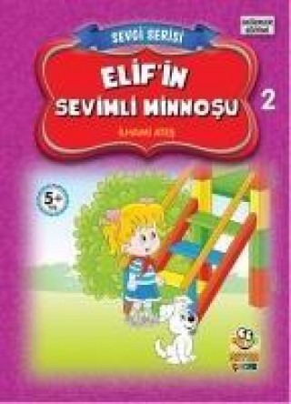 Elifin Sevimli Minnosu