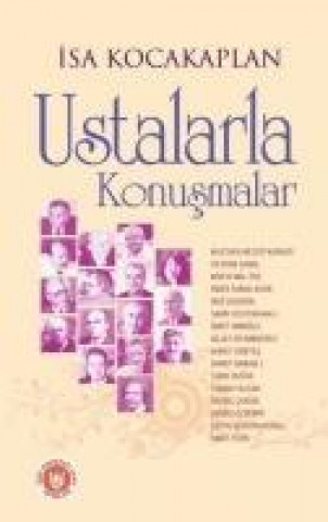 Ustalarla Konusmalar