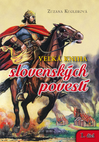 Veľká kniha slovenských povestí 1. diel