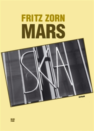 Fritz Zorn - Mars