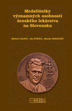 Medailóniky významných osobností ženského lekárstva na Slovensku