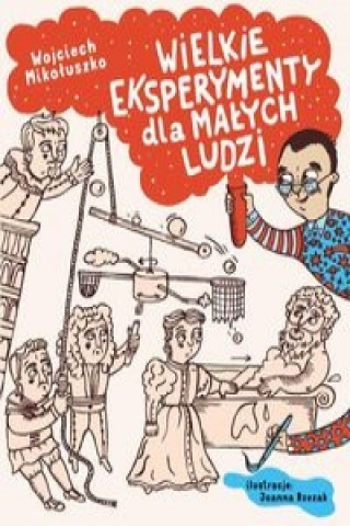 Wielkie eksperymenty dla malych ludzi