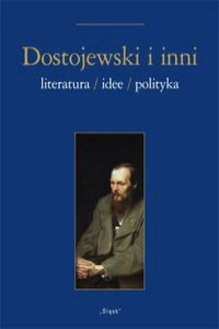 Dostojewski i inni
