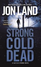 Strong Cold Dead: A Caitlin Strong Novel