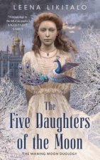 Five Daughters of the Moon