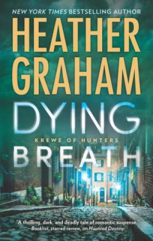 Dying Breath: A Heart-Stopping Novel of Paranormal Romantic Suspense