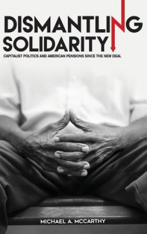Dismantling Solidarity