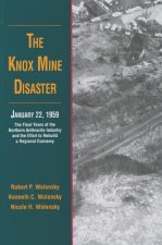 Knox Mine Disaster, January 22, 1959