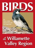 BIRDS OF THE WILLAMETTE VALLEY