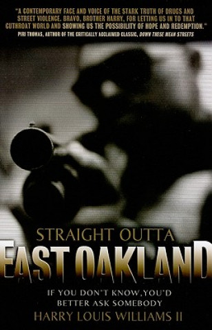 STRAIGHT OUTTA EAST OAKLAND