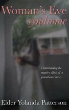 WOMANS EVE SYNDROME