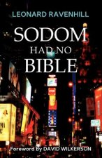 SODOM HAD NO BIBLE
