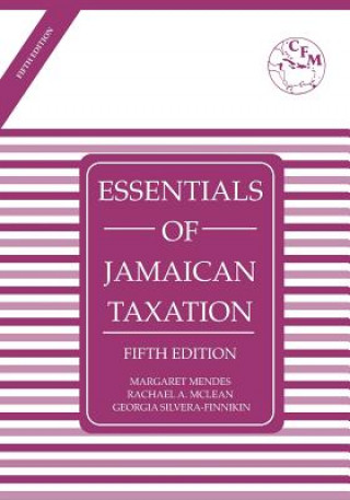 Essentials of Jamaican Taxation Fifth Edition