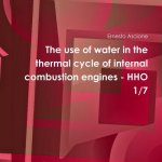 Use of Water in the Thermal Cycle of Internal Combustion Engines - Hho 1/7