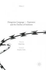 Dangerous Language - Esperanto and the Decline of Stalinism