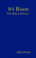 84 Bison the Black Stiletto