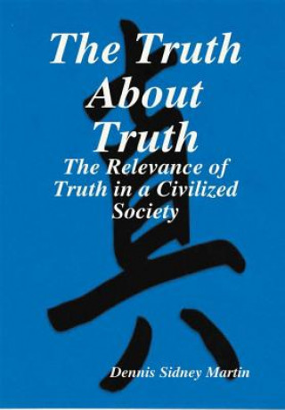 Truth About Truth
