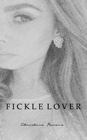 Fickle Lover
