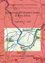 Archaeology of Mound-Clusters in West Africa
