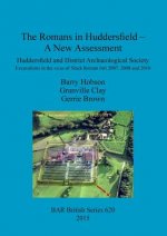 Romans in Huddersfield - A New Assessment