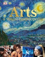 Arts: A Visual Encyclopedia