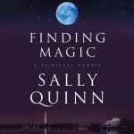 Finding Magic: A Spiritual Memoir