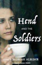 Hend and the Soldiers