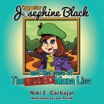 Inspector Josephine Black and the case of The Missing Mona Lisa