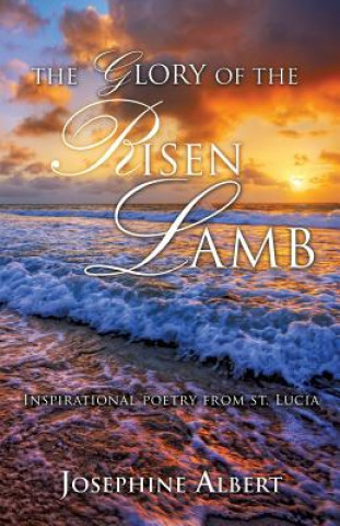 Glory of The Risen Lamb