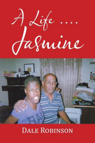 Life . . . Jasmine