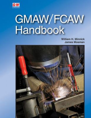 GMAW/FCAW HANDBK FIRST EDITION