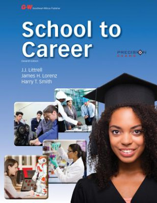 SCHOOL TO CAREER ELEVENTH EDIT