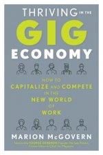 Thriving in the Gig Economy